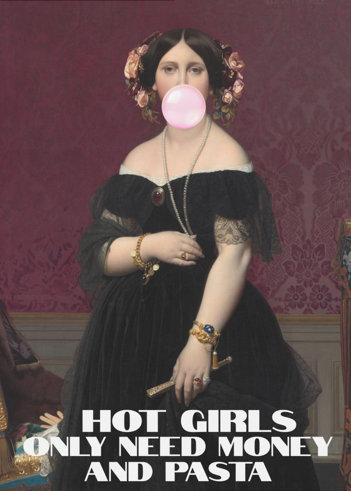 Wall art Hot Girls Only Need Money and Pasta-1